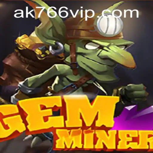 GemMiner: A Captivating Gaming Experience with AK766.com